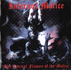 Infernal Malice : The Eternal Flames of the Malice